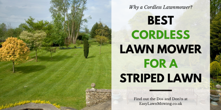 Best Cordless Mower for a Striped Lawn