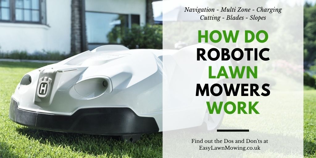 How Do Robotic Lawn Mowers Work