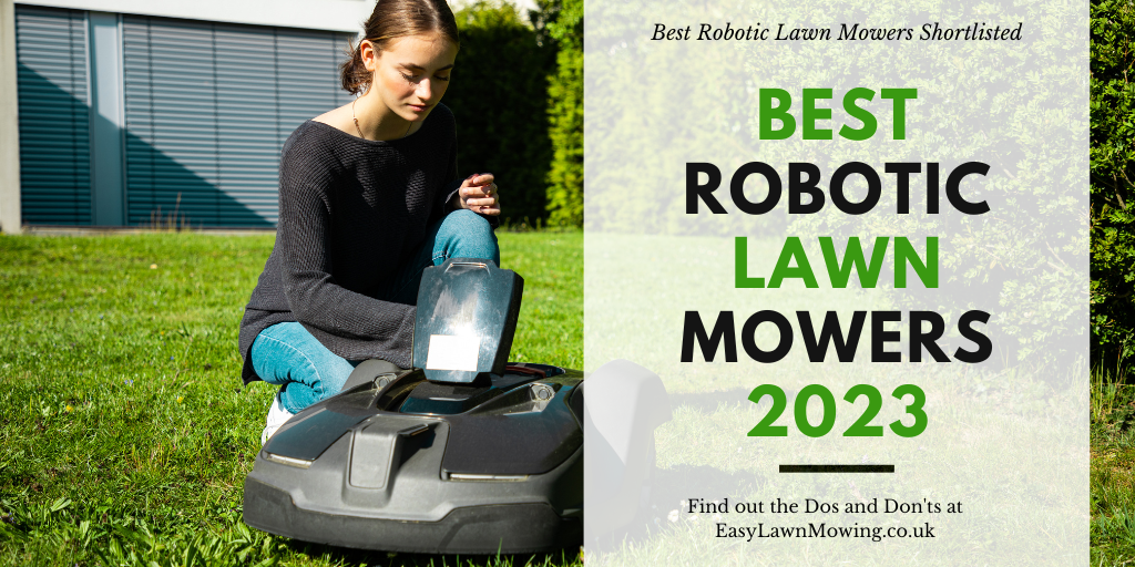 Robotic Lawn Mower In UK 2023