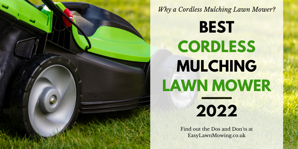 Best Cordless Mulching Lawn Mower