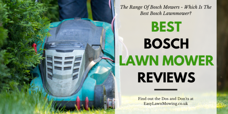 Best Bosch Lawnmower Reviews