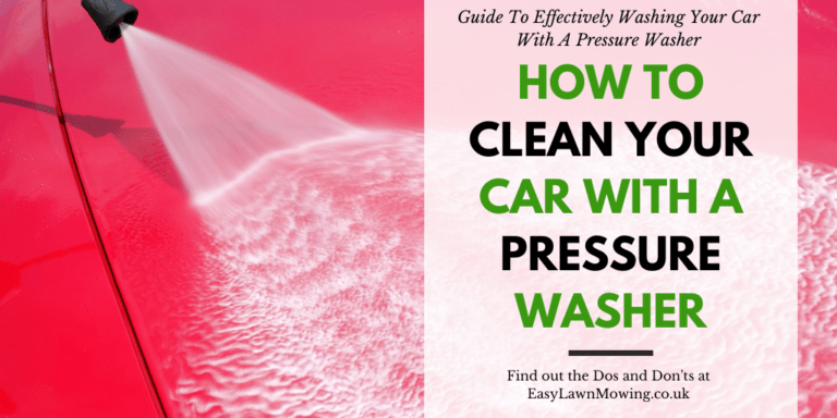 How To Clean Your Car With A Pressure Washer
