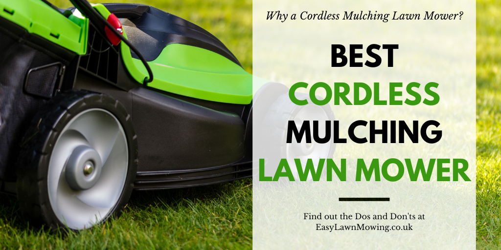 Best Cordless Mulching Lawn Mower