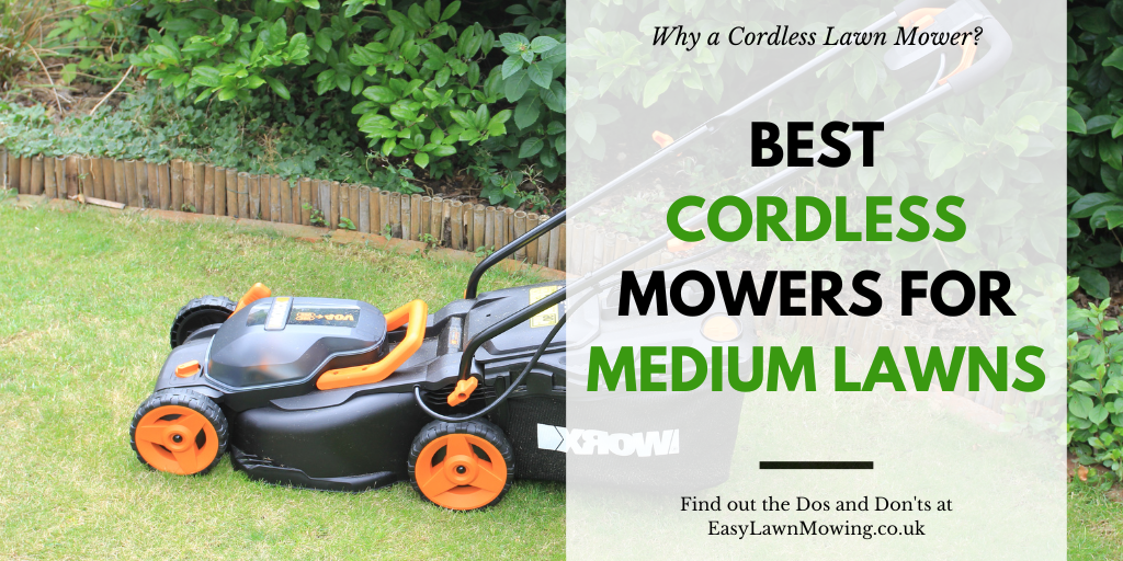 Best Cordless Lawn Mowers for Medium Gardens