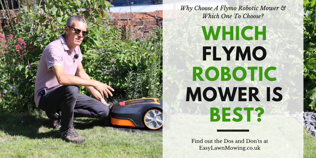 Why Choose A Flymo Robotic Mower