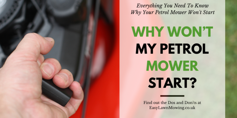Why Won’t My Petrol Lawn Mower Start