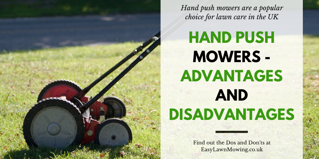 Hand Push Mowers UK Advantages and Disadvantages