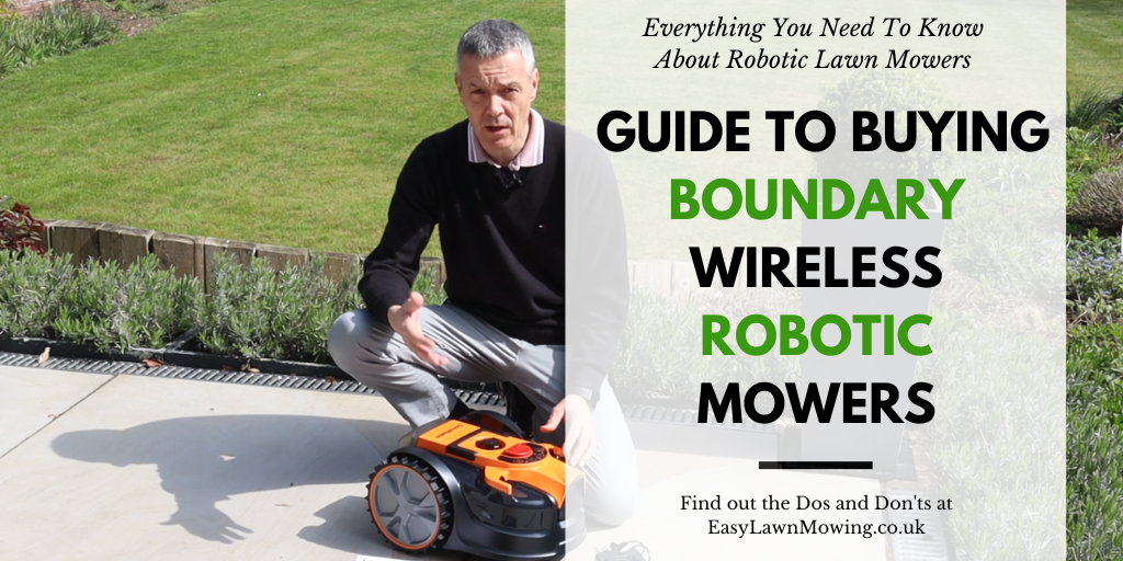 Guide to Buying Boundary Wireless Robotic Mowers