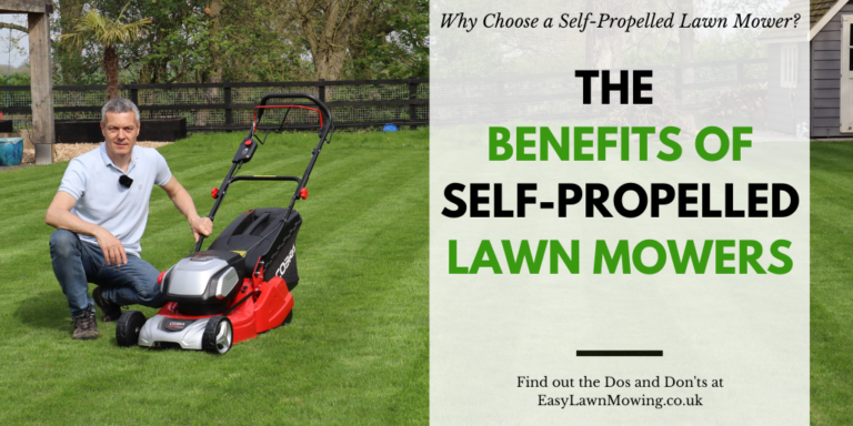 The Benefits Of A Self-Propelled Lawn Mower UK
