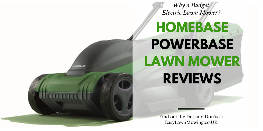 Powerbase Lawn Mower Reviews Homebase